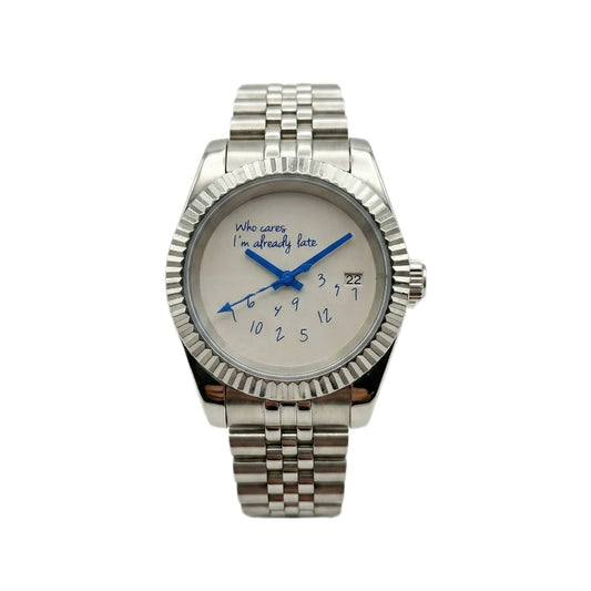 Seiko Datejust Who Cares I'm Already Late
